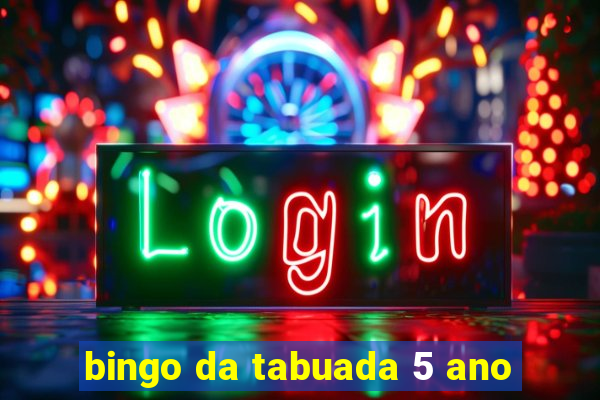 bingo da tabuada 5 ano